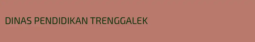 DINAS PENDIDIKAN TRENGGALEK